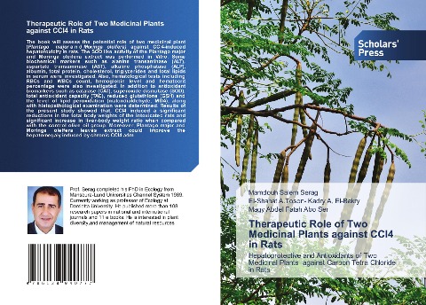 Therapeutic Role of Two Medicinal Plants against CCl4 in Rats: Hepatoprotective and Antioxidants of Two Medicinal Plants against Carbon Tetra Chloride in Rats