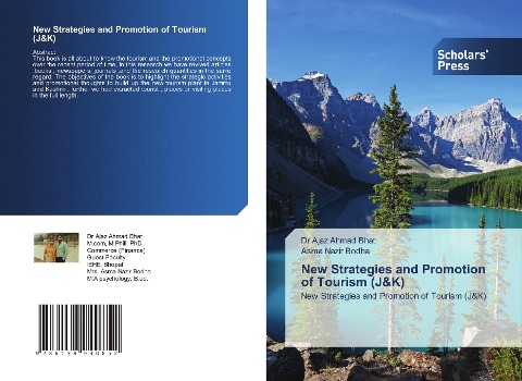 New Strategies and Promotion of Tourism (J&K): New Strategies and Promotion of Tourism (J&K)