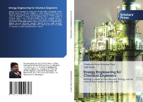 Energy Engineering for Chemical Engineers: Nothing is waste in this Universe: Energy can be created from waste or scrap even