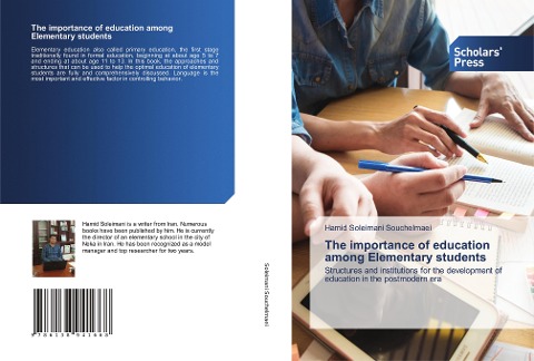 The importance of education among Elementary students: Structures and institutions for the development of education in the postmodern era