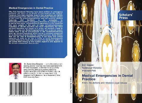 Medical Emergencies in Dental Practice: First-Line Actions and Medico-Legal Issues