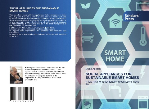 SOCIAL APPLIANCES FOR SUSTAINABLE SMART HOMES: A few hints for a comfortably green way of home life