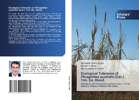 Ecological Tolerance of Phragmites australis (Cav.) Trin. Ex. Steud.: Adaptation of Phragmites australis (cav.) Trin Ex Steud.to different habitats Nile Delta