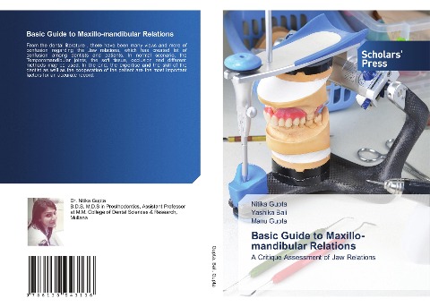 Basic Guide to Maxillo-mandibular Relations: A Critique Assessment of Jaw Relations