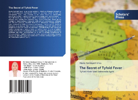 The Secret of Tyfoid Fever: Tyfoid Fever and Salmonella typhi