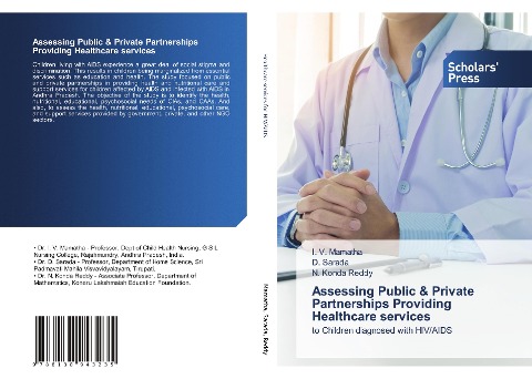 Assessing Public & Private Partnerships Providing Healthcare services: to Children diagnosed with HIV/AIDS