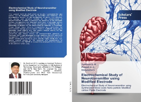 Electrochemical Study of Neurotransmitter using Modified Electrode: Electrochemical Study of Neurotransmitter using Synthesized Metal oxide Nano-particle Modified carbon Paste Electrode