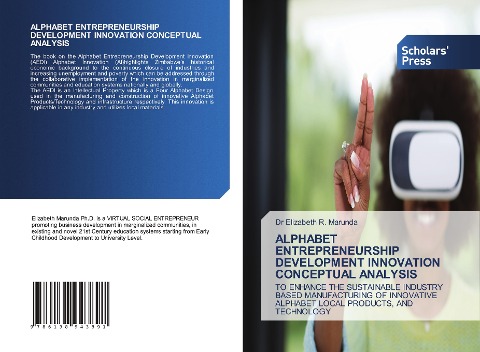 ALPHABET ENTREPRENEURSHIP DEVELOPMENT INNOVATION CONCEPTUAL ANALYSIS: TO ENHANCE THE SUSTAINABLE INDUSTRY BASED MANUFACTURING OF INNOVATIVE ALPHABET LOCAL PRODUCTS, AND TECHNOLOGY