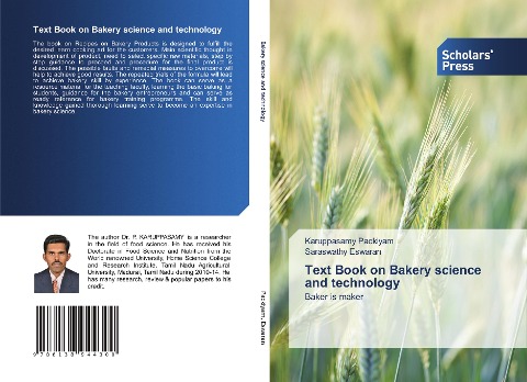 Text Book on Bakery science and technology: Baker is maker