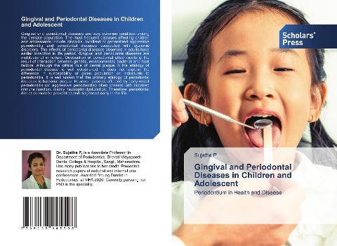 Gingival and Periodontal Diseases in Children and Adolescent: Periodontium in Health and Disease