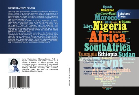 WOMEN IN AFRICAN POLITICS: A Venture into Politics FEMALE PRESIDENCY IN NIGERIA