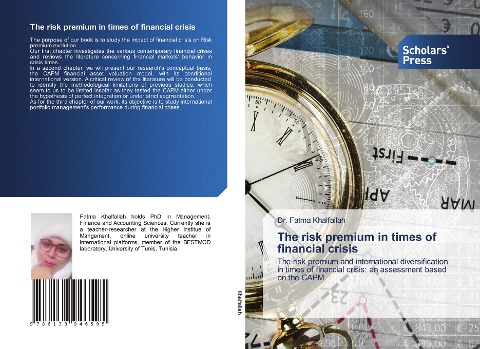 The risk premium in times of financial crisis: The risk premium and international diversification in times of financial crisis: an assessment based on the CAPM