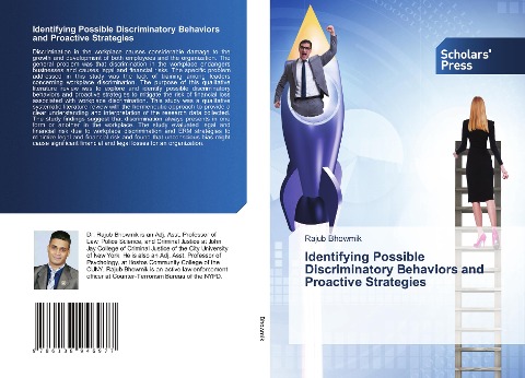 Identifying Possible Discriminatory Behaviors and Proactive Strategies
