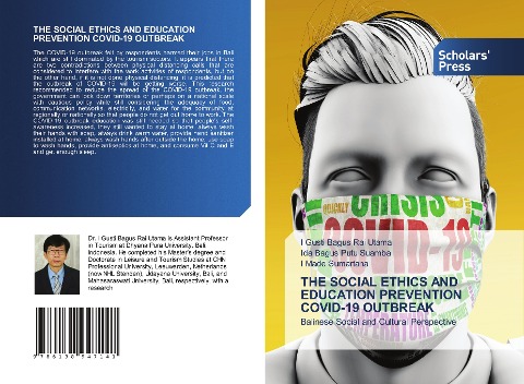 THE SOCIAL ETHICS AND EDUCATION PREVENTION COVID-19 OUTBREAK: Balinese Social and Cultural Perspective