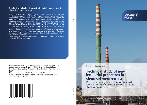 Technical study of new industrial processes in chemical engineering: Purpose of writing this book is to study and analyze new and applied processes in the field of chemical engineering