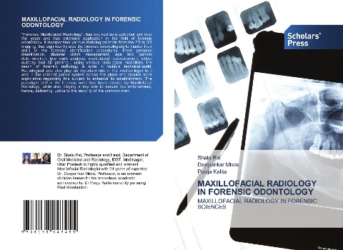 MAXILLOFACIAL RADIOLOGY IN FORENSIC ODONTOLOGY: MAXILLOFACIAL RADIOLOGY IN FORENSIC SCIENCES