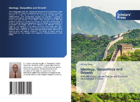 Ideology, Geopolitics and Growth: A Model of Institutional Change and Economic Development of China