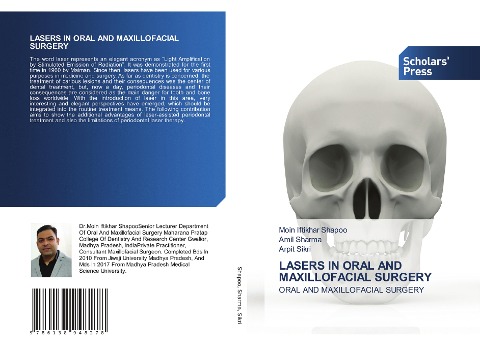 LASERS IN ORAL AND MAXILLOFACIAL SURGERY: ORAL AND MAXILLOFACIAL SURGERY