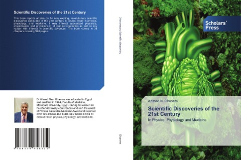 Scientific Discoveries of the 21st Century: In Physics, Physiology and Medicine