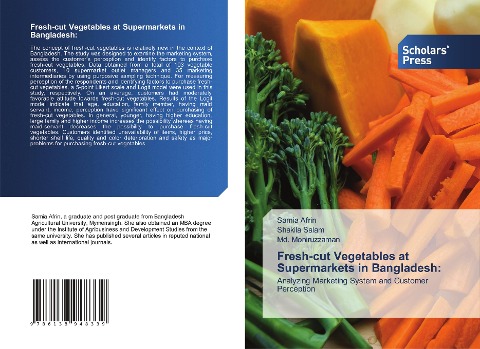 Fresh-cut Vegetables at Supermarkets in Bangladesh:: Analyzing Marketing System and Customer Perception