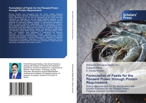 Formulation of Feeds for the Penaeid Prawn through Protein Requirement: Protein Requirements for the Maintenance and Growth Potentials for the Penaeid Prawn Penaeus monodon by feed Formulation