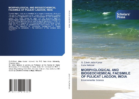 MORPHOLOGICAL AND BIOGEOCHEMICAL FACSIMILE OF PULICAT LAGOON, INDIA: Environmental Science