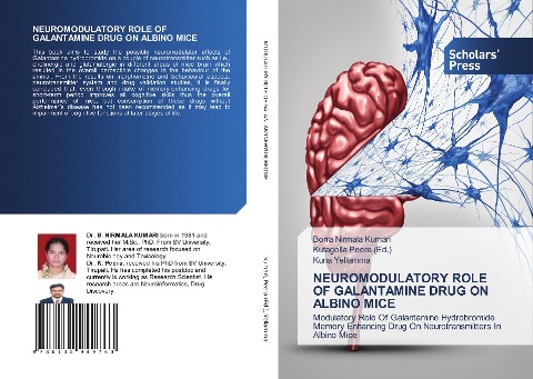 NEUROMODULATORY ROLE OF GALANTAMINE DRUG ON ALBINO MICE: Modulatory Role Of Galantamine Hydrobromide Memory Enhancing Drug On Neurotransmitters In Albino Mice
