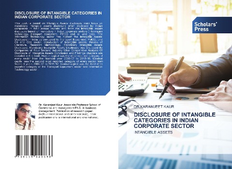 DISCLOSURE OF INTANGIBLE CATEGORIES IN INDIAN CORPORATE SECTOR: INTANGIBLE ASSETS