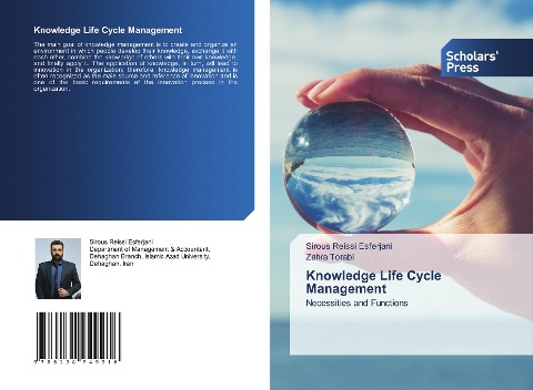 Knowledge Life Cycle Management: Necessities and Functions