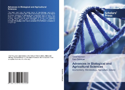 Advances in Biological and Agricultural Sciences: Biochemistry, Microbiology, Agriculture, Botany