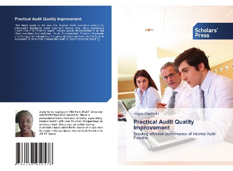 Practical Audit Quality Improvement: Ensuring effective performance of Internal Audit Function