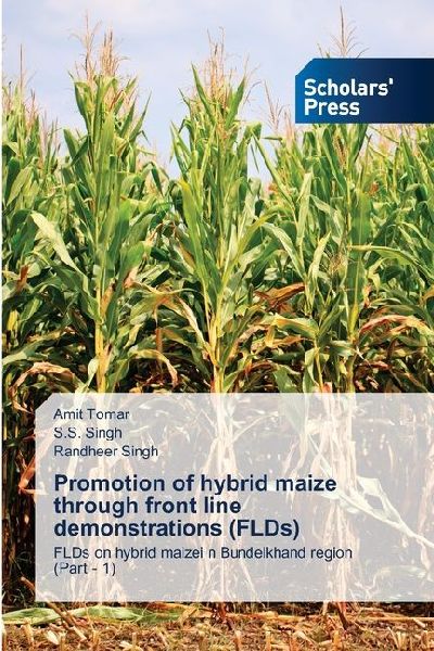 Promotion of hybrid maize through front line demonstrations (FLDs): FLDs on hybrid maizei n Bundelkhand region (Part - 1)