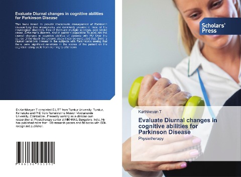Evaluate Diurnal changes in cognitive abilities for Parkinson Disease: Physiotherapy