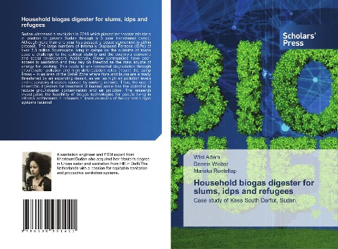 Household biogas digester for slums, idps and refugees: Case study of Kass South Darfur, Sudan