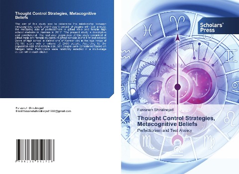 Thought Control Strategies, Metacognitive Beliefs: Perfectionism and Test Anxiety