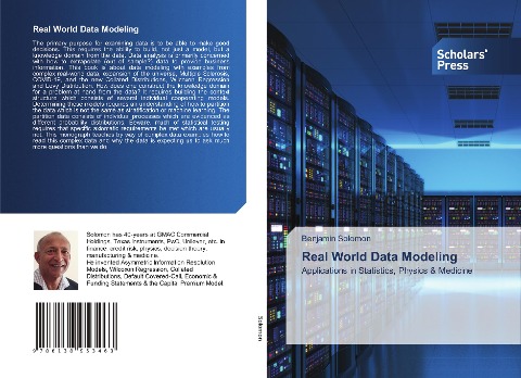 Real World Data Modeling: Applications in Statistics, Physics & Medicine