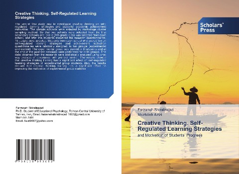 Creative Thinking. Self-Regulated Learning Strategies: and Motivation of Students Progress