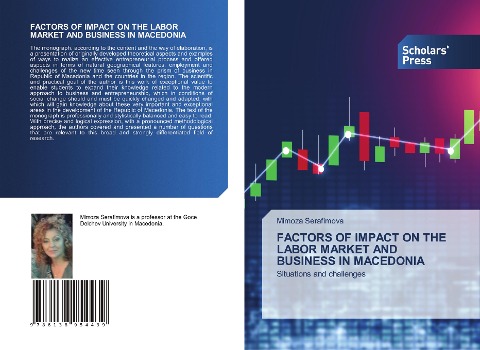 FACTORS OF IMPACT ON THE LABOR MARKET AND BUSINESS IN MACEDONIA: Situations and challenges