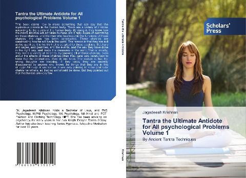 Tantra the Ultimate Antidote for All psychological Problems Volume 1: By Ancient Tantra Techniques