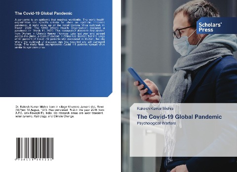 The Covid-19 Global Pandemic: Psychological Warfare
