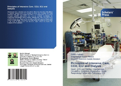 Principles of Intensive Care, CCU, ICU and Dialysis: Heart, CCU and Cardiac Emergencies, Circulatory Disorders, Respiration, Acute Respiratory Failure and Pulmonary ICU