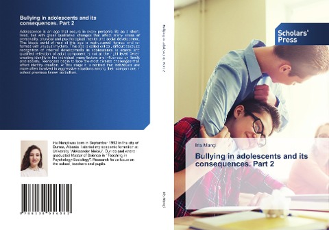 Bullying in adolescents and its consequences. Part 2