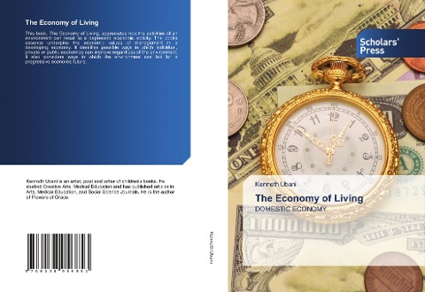 The Economy of Living: DOMESTIC ECONOMY