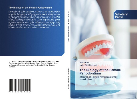 The Biology of the Female Periodontium: Influence of Female hormones on the periodontium