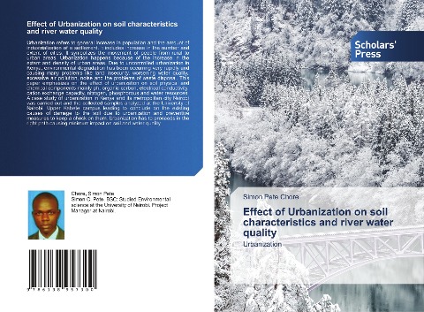 Effect of Urbanization on soil characteristics and river water quality: Urbanization