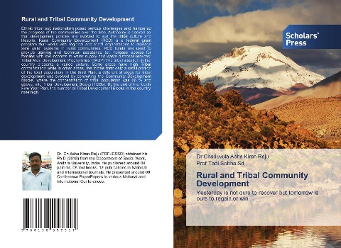 Rural and Tribal Community Development: Yesterday is not ours to recover but tomorrow is ours to regain or win