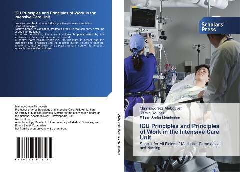 ICU Principles and Principles of Work in the Intensive Care Unit: Special for All Fields of Medicine, Paramedical and Nursing