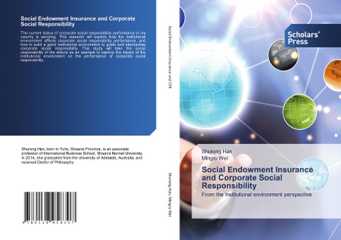 Social Endowment Insurance and Corporate Social Responsibility: From the institutional environment perspective