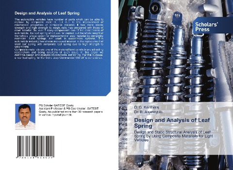 Design and Analysis of Leaf Spring: Design and Static Structural Analysis of Leaf Spring by Using Composite Materials for Light Vehicles