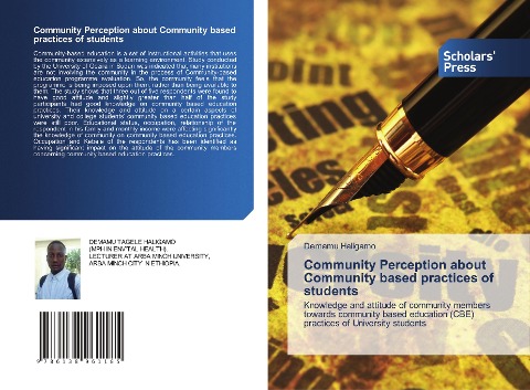 Community Perception about Community based practices of students: Knowledge and attitude of community members towards community based education (CBE) practices of University students